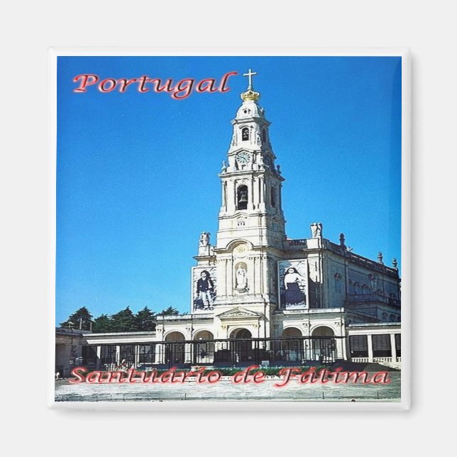 zPT011 SANCTUARY OF FATIMA, Portugal, Fridge Magnet (Front)