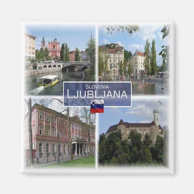 zSI017 LJUBLJANA, Slovenia, Europe, Fridge Magnet (Front)