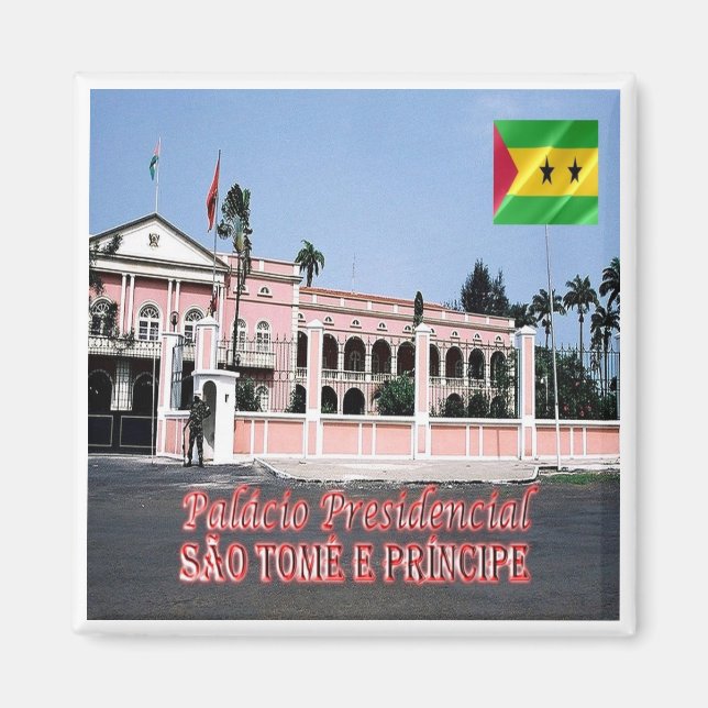 zST006 SAO TOME' The Presidential Palace, Fridge Magnet (Front)