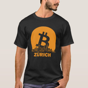 Zürich Bitcoin Maximalist  Bitcoin Zürich Skyline T-Shirt