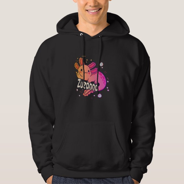 ZUSANNA - Beautiful girl name with adorable AXOLOT Hoodie (Front)