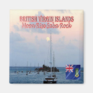 zVG013 BRITISH VIRGIN ISLANDS, Moon Rise Saba Rock Magnet