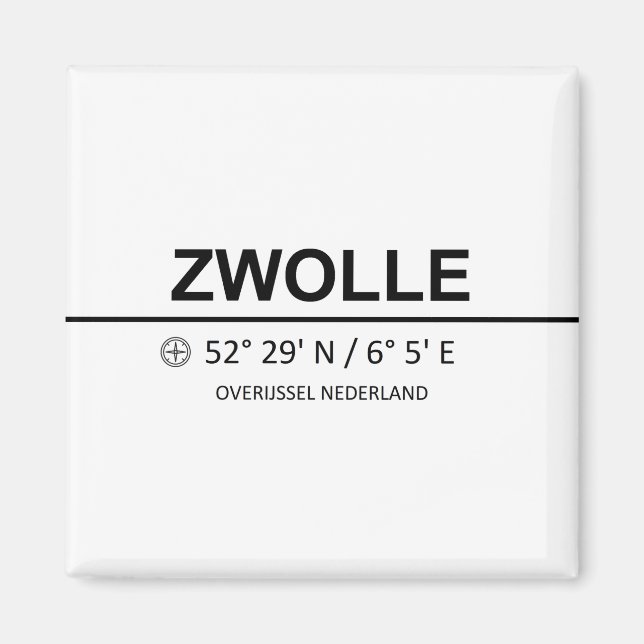 Zwolle Coordinaten - Zwolle Coordinates Magnet (Front)
