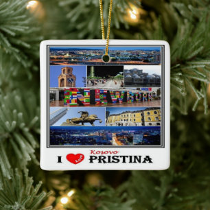 zXK003 PRISTINA "I Love, Kosovo, Europe, Ceramic Ornament