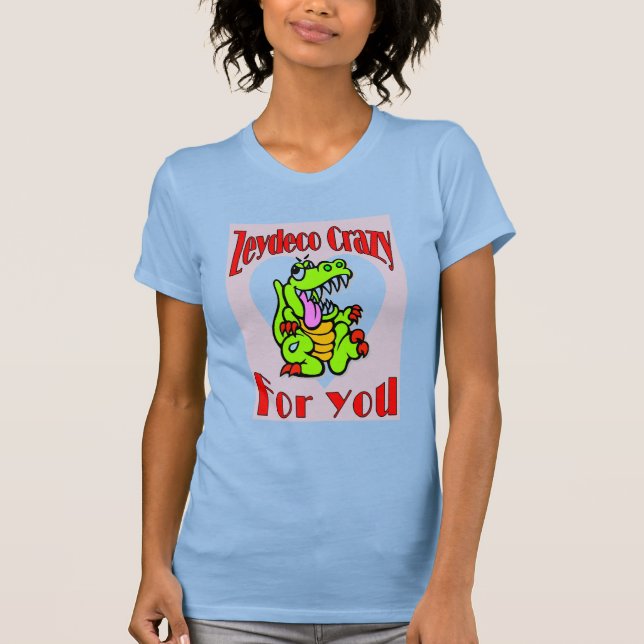 Zydeco Crazy T-Shirt (Front)