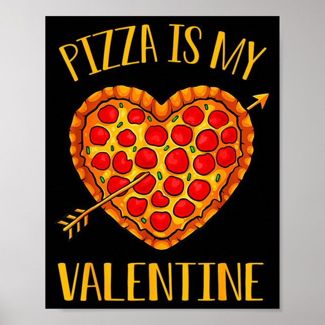 Zza Is My Valentine Funny Valentines Day Boys Gi  Poster (Front)