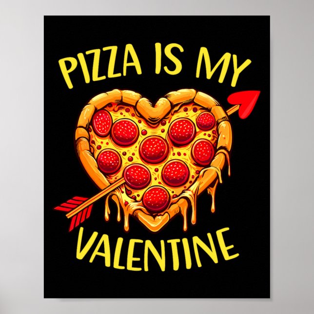 Zza Is My Valentine Funny Valentines Day Boys Ki  Poster (Front)