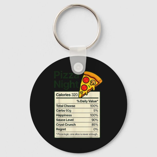 Zza Lover Night Funny Nutrition Facts Costume For  Key Ring (Front)