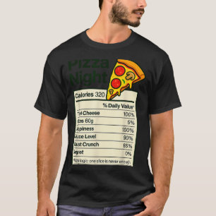 Zza Lover Night Funny Nutrition Facts Costume For T-Shirt